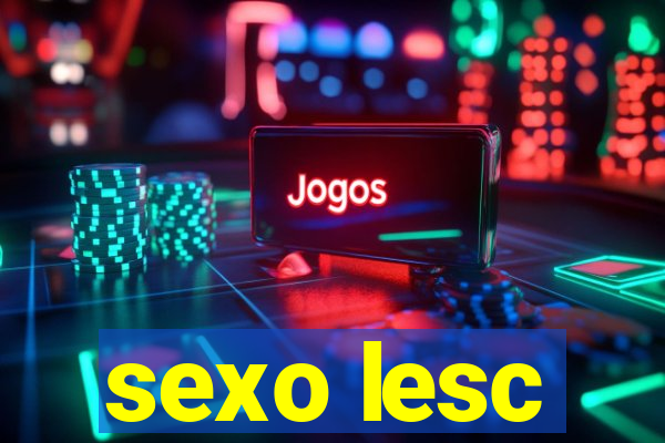 sexo lesc